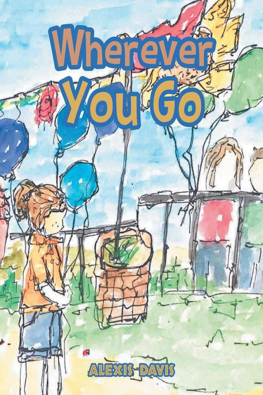 Wherever You Go PDF E-book :